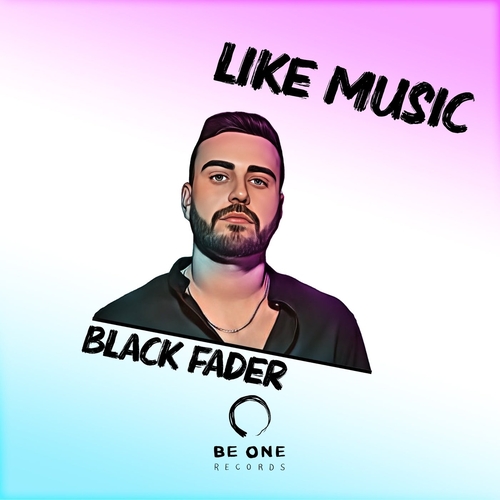 Black Fader - Like Music [BOR398]